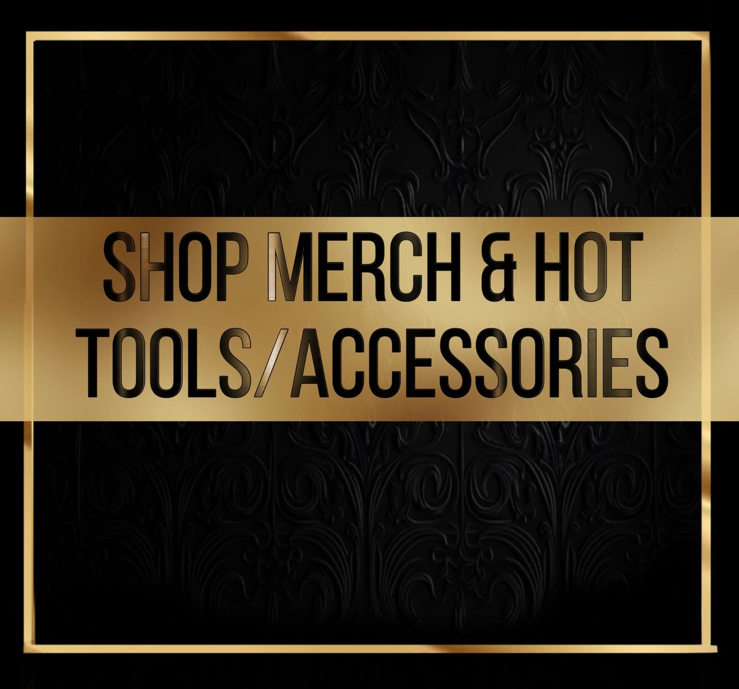 Accessories & Tools