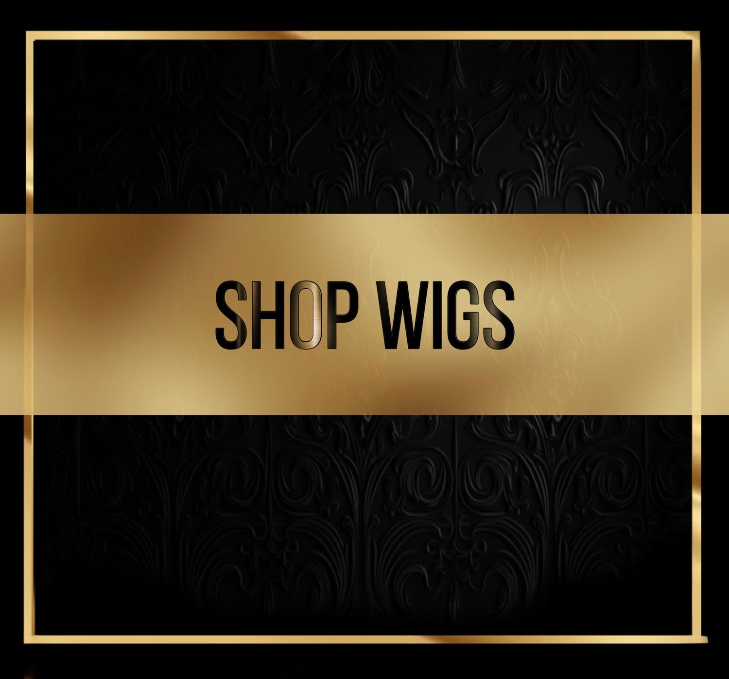 Wigs
